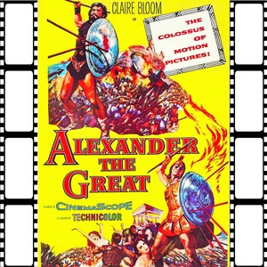 Alexander The Great 1956 (Soundtrack Main Titles)