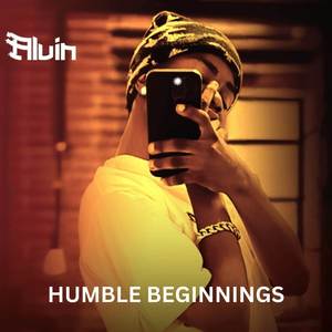 Humble Beginnings (Explicit)