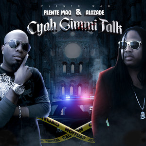 Cyah Gimmi Talk (Explicit)