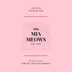 Miss Mia Meows (Original Motion Picture Soundtrack)