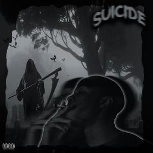 Suicide (Explicit)