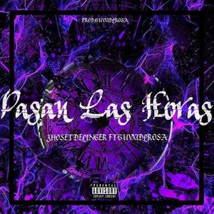 Pasan Las Horas (feat. Jhoset Delinger)