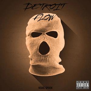 Detroit Flow (Explicit)