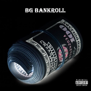 BG Bankroll (Explicit)