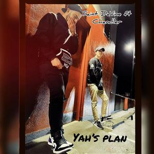 Yah's plan (feat. Chandler.)