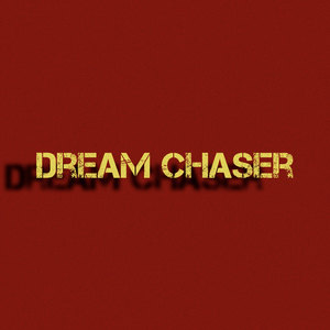 Dream chaser