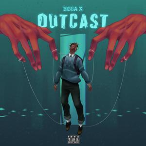 Outcast (Explicit)