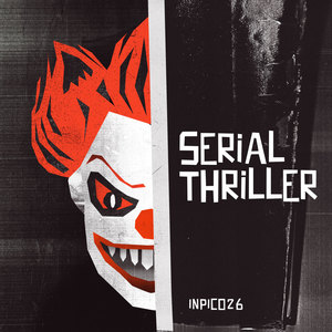 Serial Thriller (Explicit)