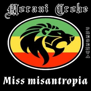 Miss Misantropía (Explicit)