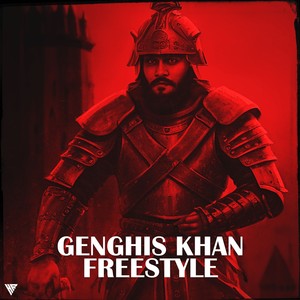 Genghis Khan Freestyle (Explicit)