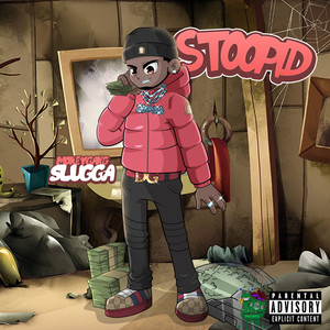 Stoopid (Explicit)
