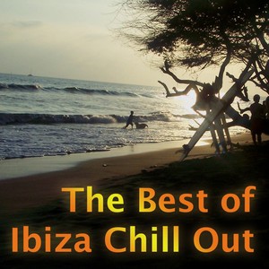 The Best Of Ibiza Chill