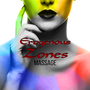 Erogenous Zones Massage – Music for Erotic Massage, Tantric Sexuality, Hot Lovers, Increase Libido, Sexual Stimulation, Essential Oils, Sexy Body, Nature Sounds, Sexual Healing, Deep Relaxation, Libido Boost