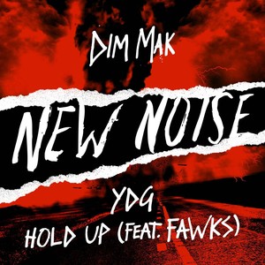 Hold Up(feat. Fawks) (Explicit)
