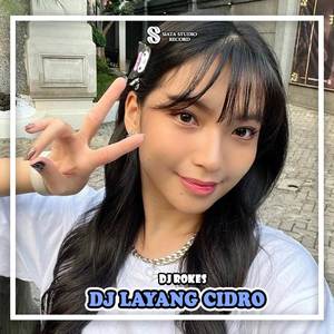 DJ Layang Cidro