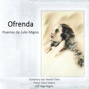 Ofrenda - Poemas de Julio Migno