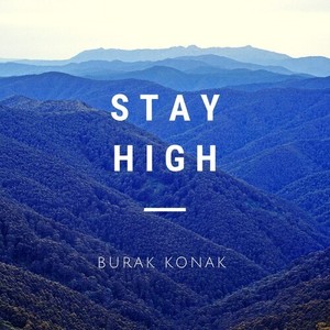 Stay High