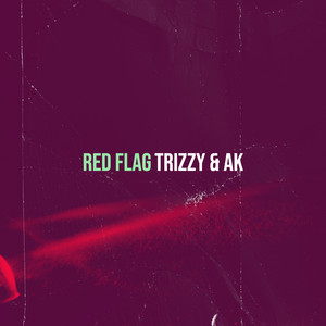 Red Flag (Explicit)