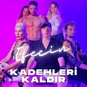 Kadehleri Kaldır