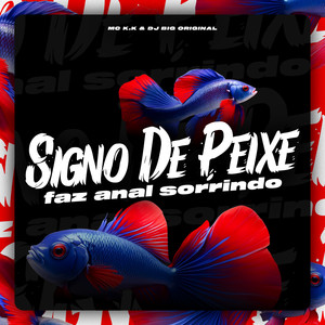 Signo de Peixe Faz Anal Sorrindo (Explicit)