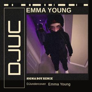 SIGMA BOY (feat. Emma Young|Hardcore remix)