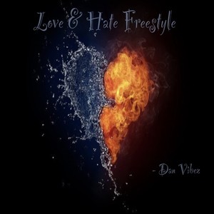 Love & Hate (Freestyle)