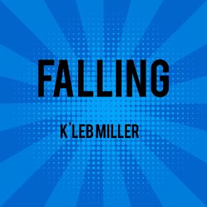 FALLING (Explicit)