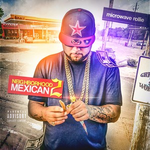 Neighborhood Mexican 2 (Explicit)