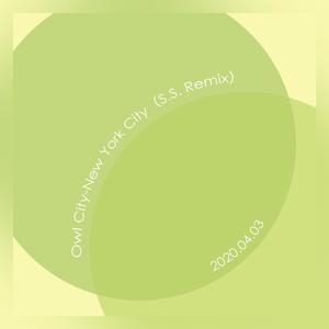 Owl City-New York City (S.S. Remix)