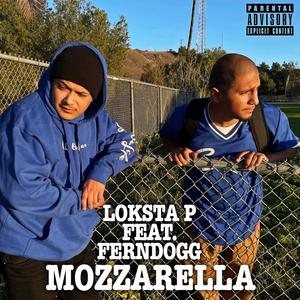 Mozzarella (feat. Ferndogg) (Explicit)