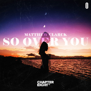 So Over You (Extended Mix)
