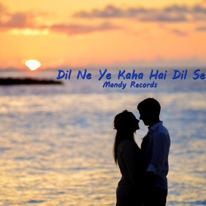 Dil Ne Ye Kaha Hai Dil Se