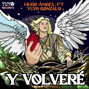 Y Volveré (feat. Yuyo Gonzalo)