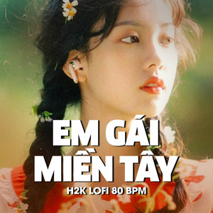 Em Gái Miền Tây (Lofi)