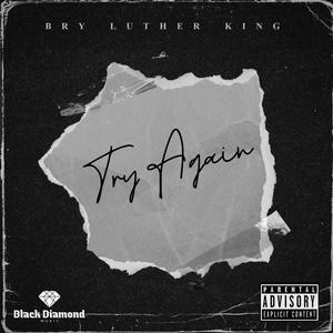Try Again (Explicit)