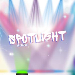 Spotlight (Explicit)