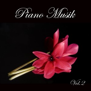 Piano Musik Vol.2 - Entspannungsmusik Klavier, Beruhigende Klänge