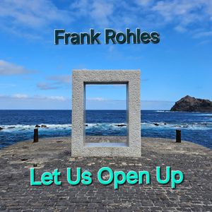 Let Us Open Up (Single Version)