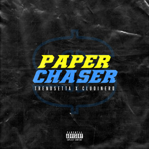 Paper Chaser (Explicit)