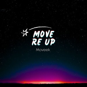 Move Re Up (Explicit)