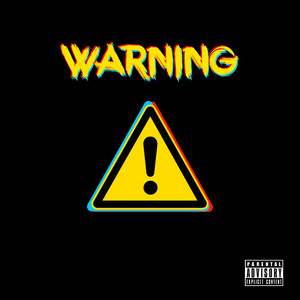 Warning (Explicit)