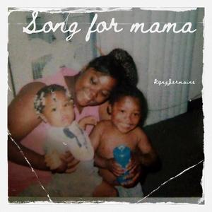 Song for Mama