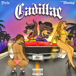 Cadillac (Explicit)