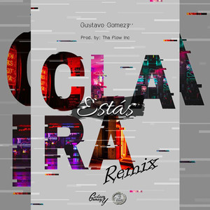 Estas Clara (Remix)