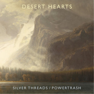 Silver Threads / Powertrash