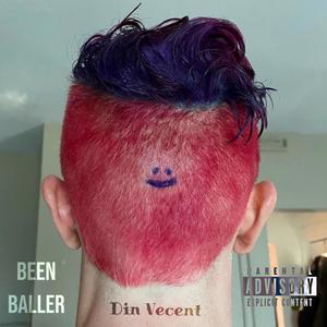 Been Baller (Explicit)