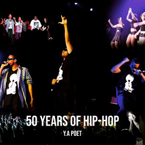 50 Years of Hip-Hop (Explicit)