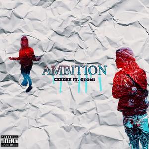 Ambition (Explicit)