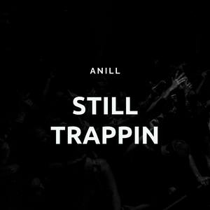 Still Trappin (Instrumental)