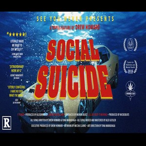 Drew Howard - Social Suicide